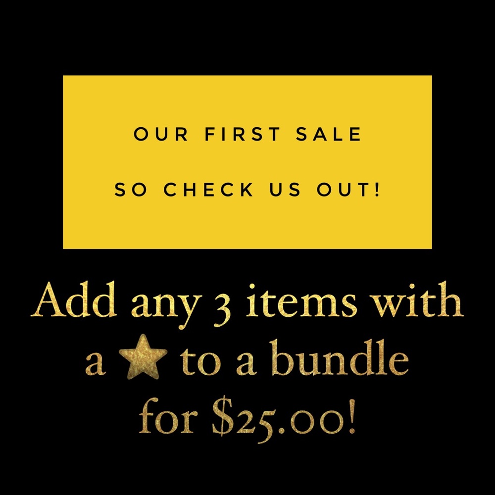 Sale!!! Add any 3 items with a ⭐️ for $25!!!